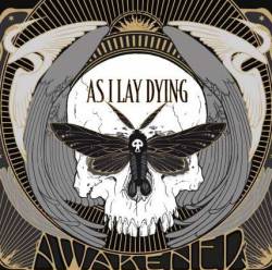 As I Lay Dying (USA) : Awakened